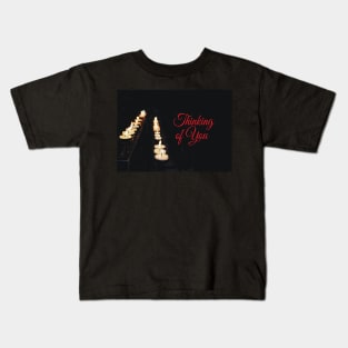 Thinking of You Kids T-Shirt